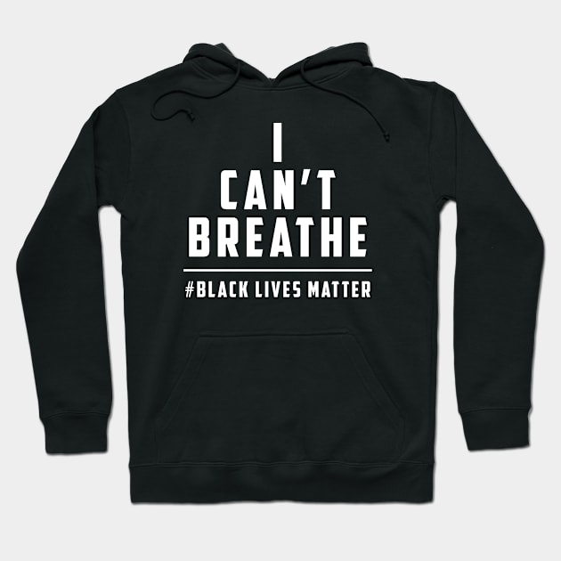 I can't breathe - Black Lives Matter Hoodie by MasliankaStepan